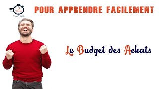 Etablir le Budget des Achats Partie 2 [upl. by Schnapp739]