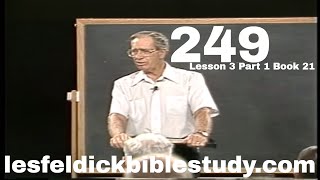 249  Les Feldick Bible Study Lesson 3  Part 1  Book 21  The Imputed Righteousness of God [upl. by Joab]