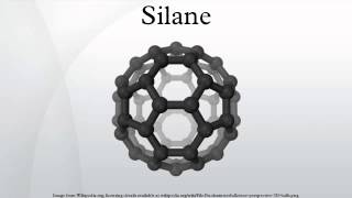 Silane [upl. by Lenwood438]