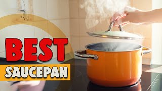 Best Saucepan in 2022 – An Extensive Guide [upl. by Nylram]