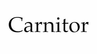 How to Pronounce Carnitor [upl. by Bonni]