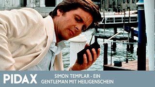 Pidax  Simon Templar  Ein Gentleman mit Heiligenschein 19789 Serie [upl. by Nwahser]