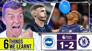 6 THINGS WE LEARNT FROM BRIGHTON 12 CHELSEA [upl. by Nobe]