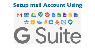 Setup Mail Account Using GSuite in Hindi Step By Step [upl. by Dyke]