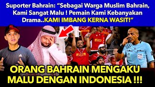 Fans Bahrain Pemain Kami Kebanyakkan Drama  Kami Menang Kerana Wasit  indonesiavsbahrain [upl. by Helaine]