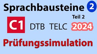 Sprachbausteine C1  Telc Prüfung 2024  Lösung [upl. by Ahar]