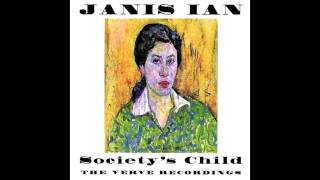 Societys Child  Janis Ian [upl. by Adiaroz]