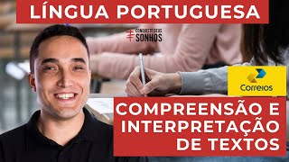 COMPREENSÃO E INTERPRETAÇÃO DE TEXTOS  LÍNGUA PORTUGUESA  CARTEIRO 2024  CORREIOS  IBFC [upl. by Quackenbush645]