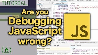 Debugging JavaScript  Are you doing it wrong [upl. by Idona423]