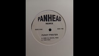 Panhead  Punny Printer DMX Ol Skool remix [upl. by Dolphin]