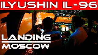 Ilyushin IL96 Cockpit view Night Landing at Moscow Sheremetievo Airport [upl. by Neirbo]