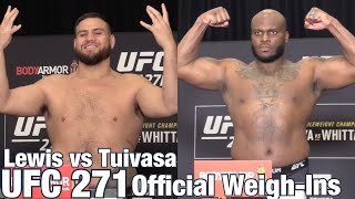 UFC 271 OFFICIAL WEIGHINS Derrick Lewis vs Tai Tuivasa [upl. by Eserahs]