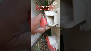 32 Amp socket cover problem industrial 32amp socket construction work electrical youtubeshort [upl. by Anerehs118]