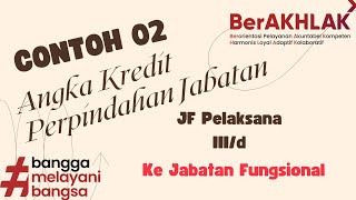 Contoh 02 Perpindahan dari Jabatan Pelaksana IIId ke Jabatan Fungsional Ahli Pertama [upl. by Nytsuj]