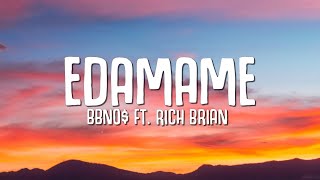 bbno  edamame Lyrics ft Rich Brian [upl. by Netloc784]