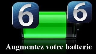 iOS 6  Astuces pour augmenter la batterie de liPhone iPod Touch ou iPad [upl. by Yesiad710]