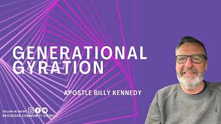 Generational Gyration  Apostle Billy Kennedy  27102024  Brookside Colombo [upl. by Einaoj]