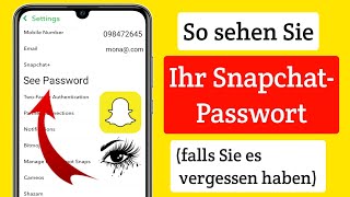 So sehen Sie Ihr SnapchatPasswort 2023  So finden Sie mein SnapchatPasswort heraus [upl. by Radu]