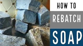 Rebatching Soap  How To Make Soap [upl. by Hukill]