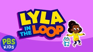 Lyla In the Loop  Theme Song  PBS KIDS [upl. by Latsyrk513]