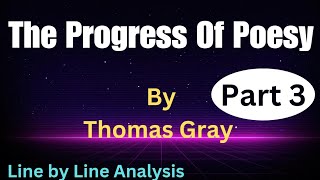 The Progress of Poesy by Thomas Gray Summary in Hindi [upl. by Howie]