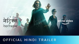 The Matrix Resurrections  Official Hindi Trailer Keanu Reeves Jada Pinkett Smith Priyanka [upl. by Wincer]