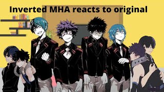 Inverted Mha Reacts  TodoBaku  GCRV  Gacha Club [upl. by Enoek863]