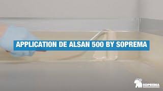 Application de Alsan 500 by SOPREMA [upl. by Nongim]