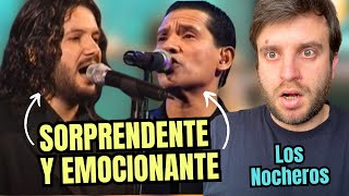 ESTOY EN SHOCK  LOS NOCHEROS quotNO SABER DE TIquot En Vivo  Me Impactaron MUCHO 😱  Reacción [upl. by Norag]