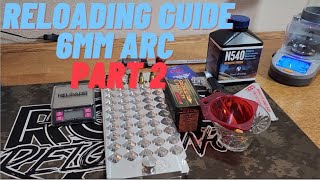 Reloaders Guide 6mm ARC Part 2 [upl. by Furmark]