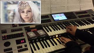 Kiss Me Goodbye  Final Fantasy XII FF12 by Angela Aki  Yamaha Electone ELS02C [upl. by Htenay]