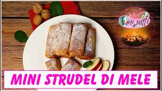 Mini strudel di mele  ricetta [upl. by Buehler]