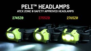 PELI ATEX Certified Headlamps  2745Z0  2755Z0  2765Z0 [upl. by Eidok]