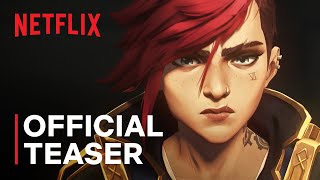 Arcane Season 2  Official Teaser  Netflix [upl. by Guibert]