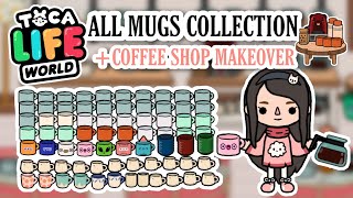 ALL COFFEE MUGS COLLECTION  COFFEE SHOP MAKEOVER Fast Build in TOCA LIFE WORLD [upl. by Zrike359]