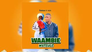 Deborah ft Bizis WAAMBIE WATEULEkorasiOfficial Audio [upl. by Michaella879]