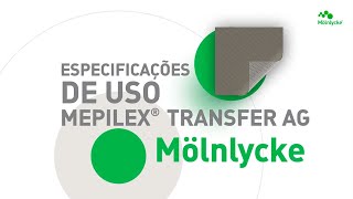 Especificação de Uso  Mepilex Transfer Ag  Mölnlycke [upl. by Quincey]