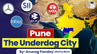 How Pune is Racing Ahead  The Most Liveable City in India  UPSC GS3 amp GS1 [upl. by Budde]