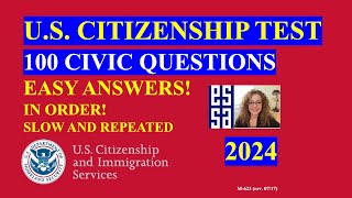 2024 100 Civics Questions and Answers in Order U S Citizenship Interview  Slow Easy Answer [upl. by Ivo]