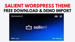 Salient Theme Free Download and Demo Import Explained in 3 Minutes  How to download Salient theme [upl. by Murtha]