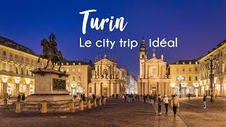 Visiter Turin  le city trip idéal [upl. by Caldeira]