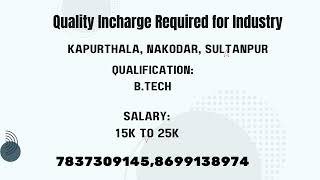 Quality Incharge Required For Industry [upl. by Hutchison]