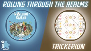 Rolling Through The Realms  Trickerion [upl. by Shelby]