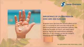 UV absorber for Personal Care  Sarex Overseas  Chemical Manufacturer [upl. by Ragouzis]