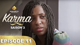 Série  Karma  Saison 3  Episode 11  VF [upl. by Aicenert]