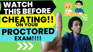 WATCH THIS BEFORE YOU CHEAT ON AN ONLINE PROCTORED EXAM 2024 [upl. by Yeargain]