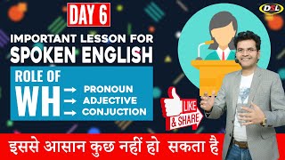 Spoken English Class for Beginners in Hindi  Learn how to Speak English Fluently  Day6 [upl. by Ardnekahs]