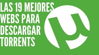 Las 19 mejores webs para descargar torrents de películas y series 2023 torrents [upl. by Annahsat]