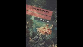 The Romancers by Edmond Rostand  Audiobook [upl. by Uba149]