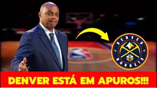 CHARLES BARKLEY AFIRMA quotDENVER NUGGETS ESTÁ EM APUROSquot [upl. by Llyrpa698]